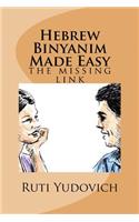 Hebrew Binyanim Made Easy