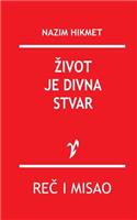 Zivot Je Divna Stvar