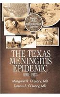 Texas Meningitis Epidemic (1911-1913)