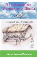 Fantásticos Cuentos de la Abuela