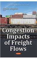 Congestion Impacts of Freight Flows