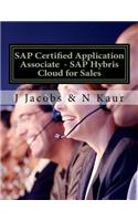SAP Certified Application Associate - SAP Hybris Cloud for Sales