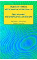 Rjecnik Hitnih Medicinskih Intervencija / Diccionario de Emergencias Médicas