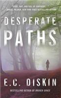 Desperate Paths