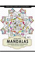 Swear Word Mandalas Coloring Book for Adults [Flowers and Doodle] Vol.1