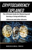 Cryptocurrency Explained