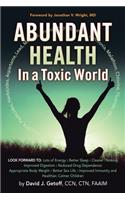 Abundant Health in a Toxic World