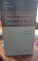 Pancreatic Islet Transplantation