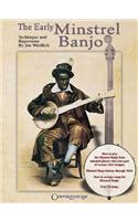 The Early Minstrel Banjo