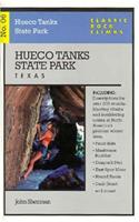 Classic Rock Climbs No. 06 Hueco Tanks State Park, Texas