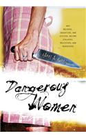 Dangerous Women