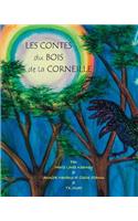 Les Contes Du Bois de La Corneille