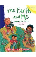 The Earth and Me