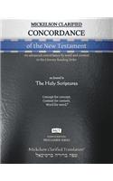 Mickelson Clarified Concordance of the New Testament, MCT