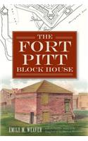 Fort Pitt Block House