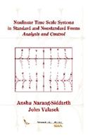 Nonlinear Time Scale Systems in Standard and Nonstandard Forms