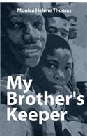 My Brother's Keeper