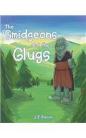 Smidgeons and the Glugs