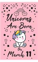 Unicorns Are Born On March 11