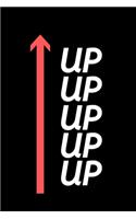 Up And Down - GYM LOG Notebook