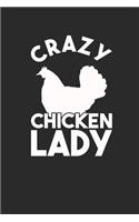 Crazy Chicken Lady