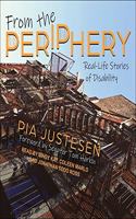 From the Periphery Lib/E: Real-Life Stories of Disability