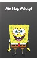 Me Hoy Minoy
