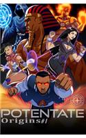 Potentate Origins