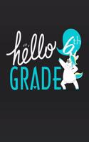 Hello 6th Grade: Unicorn School primary composition notebook for kids Wide Ruled copy book for elementary kids school supplies student teacher daily creative writing