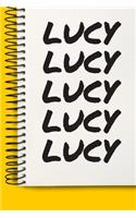 Name LUCY A beautiful personalized: Lined Notebook / Journal Gift, 120 Pages, 6 x 9 inches, NoteBook Gift For LUCY, Personal Diary, LUCY, Personalized Journal, Customized Journal, The 