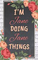I'm Jane Doing Jane Things personalized name notebook for girls and women