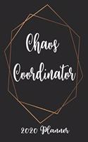 Chaos Coordinator 2020 Planner: 6x9 Weekly Planner Scheduler Organizer - Also Includes Monthly View Dot Grids Habit Tracker Hexagram & Sketch Pages For Each Month!