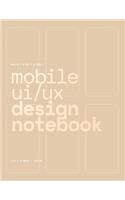 Mobile UI/UX Design Notebook