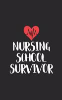 Nursing School Survivor