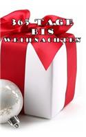365 Tage bis Weihnachten