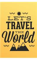 Let's Travel The World