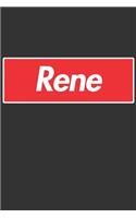 Rene: Rene Planner Calendar Notebook Journal, Personal Named Firstname Or Surname For Someone Called Rene For Christmas Or Birthdays This Makes The Perfec