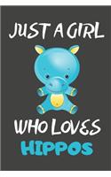 Just A Girl Who Loves Hippos