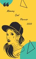 Mommy Cool Planner 2020