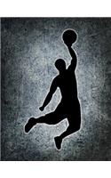 BASKETBALL Notebook: Sports Journal for Scores, College-Ruled 120-page Blank Lined, Letter Size: 8.5 x 11 inch; 21.59 x 27.94 cm