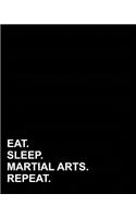 Eat Sleep Martial Arts Repeat: (Dot Grid Notebook)