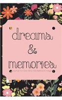 Dreams And Memories- Journal For Girls Who Still Believe In Magic: 200 Page Diary, Lined paper