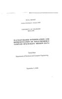 Wavelet-Based Interpolation and Representation of Non-Uniformly Sampled Spacecraft Mission Data