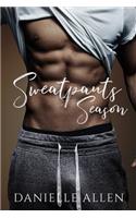 Sweatpants Season