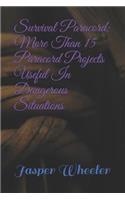 Survival Paracord: More Than 15 Paracord Projects Useful in Dangerous Situations