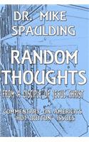 Random Thoughts From a Disciple of Jesus Christ