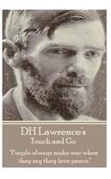 D.H. Lawrence - Touch and Go