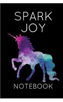 Spark Joy Notebook: Decluttering Magic Tidying Homework Book Notepad Notebook Composition and Journal Diary