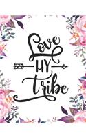 Love My Tribe: Arrow Typography Floral Journal Notebook Bible Verse Cover Blank Journals to Write in for Women Christian