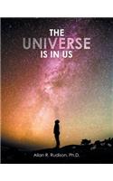 Universe Is in Us